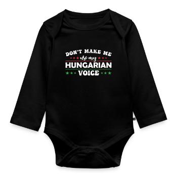 Ne me forcez pas à donner ma voix hongroise - Body Bébé bio manches longues - noir - Devant