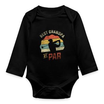 Best Grandpa By Par Golf Golfer Golfing - Organic Longsleeve Baby Bodysuit - black - Front