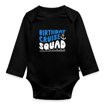 Birthday Cruise Squad - Baby Bio-Langarm-Body - Schwarz - Vorne
