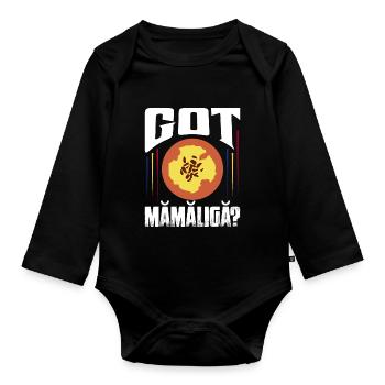 Got Mamaliga? Proud Romanian Romania Pride - Organic Longsleeve Baby Bodysuit - black - Front