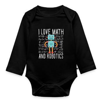 School I Love Math And Robotics Droid Builder Buil - Organic Longsleeve Baby Bodysuit - black - Front