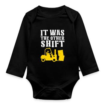 Funny Forklift Driver Forklift Operator Was The Ot - Organic Longsleeve Baby Bodysuit - black - Front