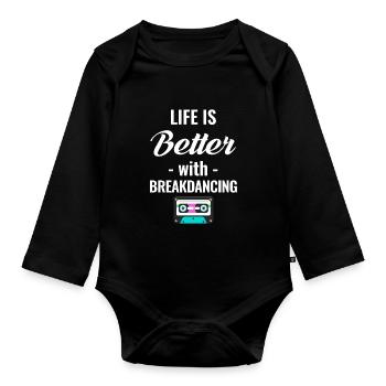 Das Leben Ist Besser Mit Der - Baby Bio-Langarm-Body - Schwarz - Vorne
