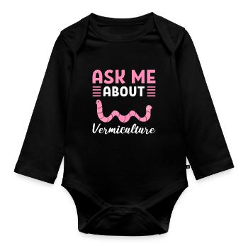 Posez-moi des questions sur l’élevage de vers de vermiculture / - Body Bébé bio manches longues - noir - Devant