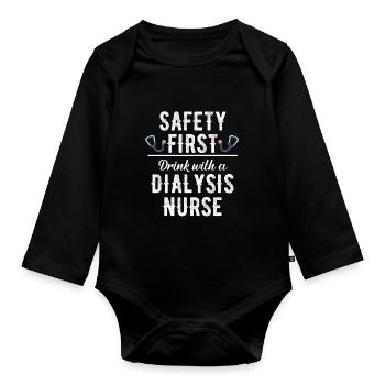 Safety First Drink Mit Einer Dialyseschwester - Baby Bio-Langarm-Body - Schwarz - Vorne