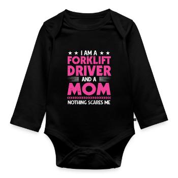 Women Mother Forklifting I Am A Forklift Driver An - Organic Longsleeve Baby Bodysuit - black - Front