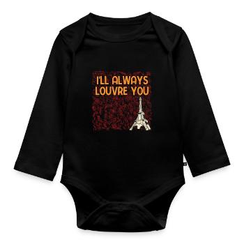 Ill Always Louvre You Positive Quotes French - Baby Bio-Langarm-Body - Schwarz - Vorne