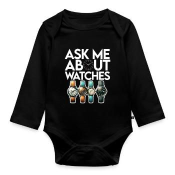 Watch Collector Horologist Collecting Watches - Organic Longsleeve Baby Bodysuit - black - Front