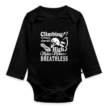 Climbing Climbing High Makes Me Breathless - Organic Longsleeve Baby Bodysuit - black - Front