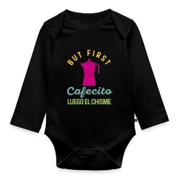 Funny Spanish Shirts Cafecito Cafe Espanol - Organic Longsleeve Baby Bodysuit - black - Front