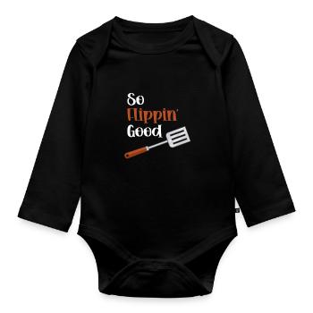 So Flippin' Good Spatula Puns Utensil - Organic Longsleeve Baby Bodysuit - black - Front