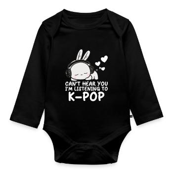 Can't Hear You I'm Listening Kpop Rabbit K-pop - Baby Bio-Langarm-Body - Schwarz - Vorne