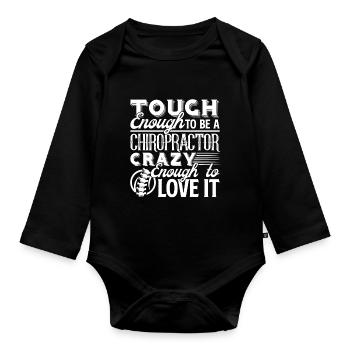 Chiropractor Tough Enough To Be A Chiropractor - Organic Longsleeve Baby Bodysuit - black - Front