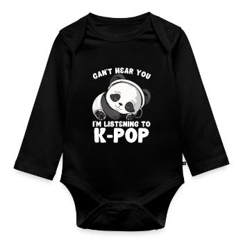 Je ne t’entends pas, j’écoute des produits Kpop - Body Bébé bio manches longues - noir - Devant