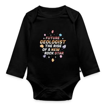 Future Geologist The Rise Of A New Rock Star - Organic Longsleeve Baby Bodysuit - black - Front