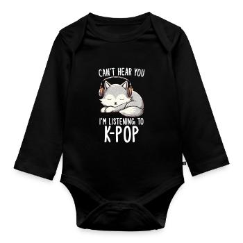 Can't Hear You I'm Listening Kpop Merchandise - Baby Bio-Langarm-Body - Schwarz - Vorne