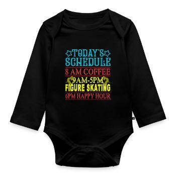 Figure Skating Today's Schedule Figure Skating - Organic Longsleeve Baby Bodysuit - black - Front