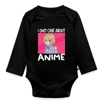 I Only Care About Anime Funny Anime Lovers Boy - Organic Longsleeve Baby Bodysuit - black - Front