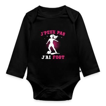 J Peux Pas J Ai Foot Football Joueur Fille Enfant - Body Bébé bio manches longues - noir - Devant