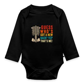 Back Post Surgery Recovery Men Women Discectomy - Organic Longsleeve Baby Bodysuit - black - Front