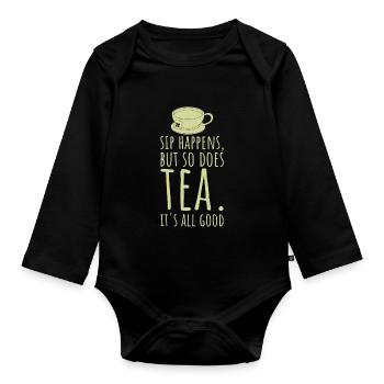 Teeliebhaber-Geschenkschluck kommt vor, aber auch Tee - Baby Bio-Langarm-Body - Schwarz - Vorne