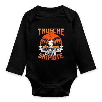 Skifahren Wintersport Tausche Arbeitsplatz - Baby Bio-Langarm-Body - Schwarz - Vorne