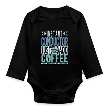Instant Conductor einfach Kaffee hinzufügen - Baby Bio-Langarm-Body - Schwarz - Vorne