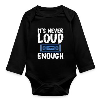 Es ist nie laut genug - Baby Bio-Langarm-Body - Schwarz - Vorne