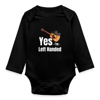 Yes. I'm left-handed. Guitarist: Bassist - Organic Longsleeve Baby Bodysuit - black - Front