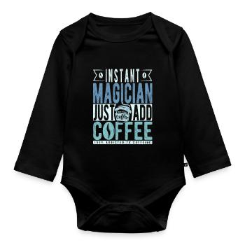 Instant Magician Fügen Sie einfach Kaffee hinzu - Baby Bio-Langarm-Body - Schwarz - Vorne