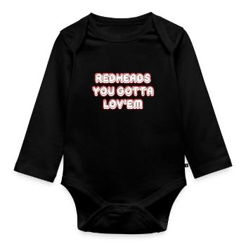 Irish Redhead You Must Love Her St. - Organic Longsleeve Baby Bodysuit - black - Front