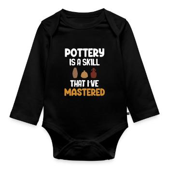 La poterie est une compétence que je maîtrise - Body Bébé bio manches longues - noir - Devant