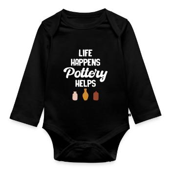 La vie se passe poterie aide astucieux tour - Body Bébé bio manches longues - noir - Devant