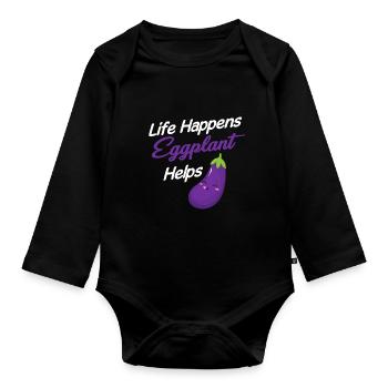 Aub Das Leben Passiert Aubergine Hilft Auberginen - Baby Bio-Langarm-Body - Schwarz - Vorne