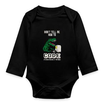 No, you can't pet my bulldog - Organic Longsleeve Baby Bodysuit - black - Front