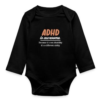 Le TDAH, c’est bien. Parce que ce n’est pas un handicap - Body Bébé bio manches longues - noir - Devant