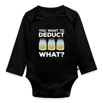 Taxpayer tax office pay tax - Organic Longsleeve Baby Bodysuit - black - Front