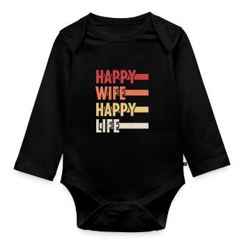 Happy Wife Happy Life - Baby Bio-Langarm-Body - Schwarz - Vorne