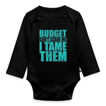 Budget can't scare me - Organic Longsleeve Baby Bodysuit - black - Front