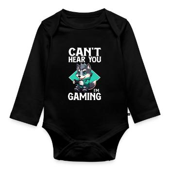 Can't Hear You I'm Gaming Wolf Video Games Gamer - Organic Longsleeve Baby Bodysuit - black - Front