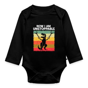 Retro Now I Am Unstoppable Funny T-Rex Dinosaur - Organic Longsleeve Baby Bodysuit - black - Front