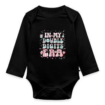 Double Digit Birthday Decoration Girls 10 - Organic Longsleeve Baby Bodysuit - black - Front