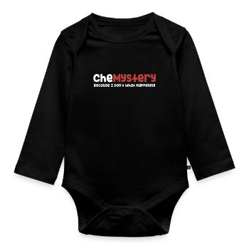 La chimie, parce que je ne sais pas ce qui se passe. - Body Bébé bio manches longues - noir - Devant
