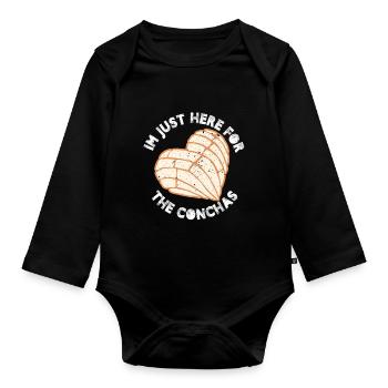 I'm Just Here For The Conchas Mexican Breakfast - Organic Longsleeve Baby Bodysuit - black - Front