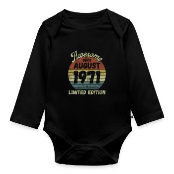 Awesome since August 1971 - Geburtstag - Baby Bio-Langarm-Body - Schwarz - Vorne