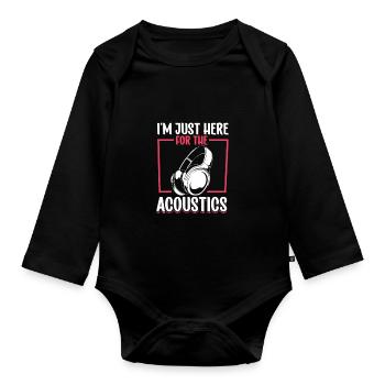 Nur hier für die Akustik - Tontechniker - Baby Bio-Langarm-Body - Schwarz - Vorne
