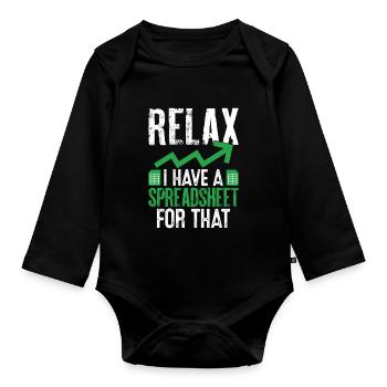 Relax I Have A Spreadsheet for That Funny CPA - Organic Longsleeve Baby Bodysuit - black - Front