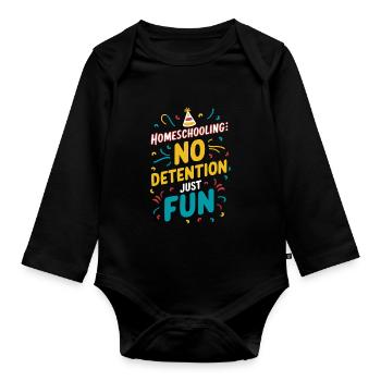 Homeschool Mom Dad Family Life Community Journey - Organic Longsleeve Baby Bodysuit - black - Front