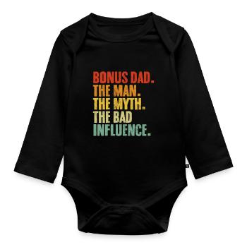 Bonus : Papa, L’homme, Le mythe, La mauvaise influence - Body Bébé bio manches longues - noir - Devant