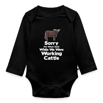 Sorry for what I said, as - Organic Longsleeve Baby Bodysuit - black - Front